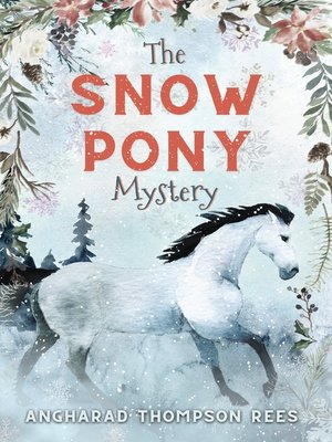 cover image of The Snow Pony Mystery
